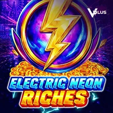 Electric Neon Riches - KINGBET189